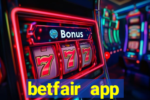 betfair app download for android