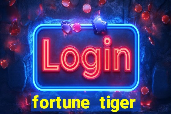 fortune tiger gratis jogar