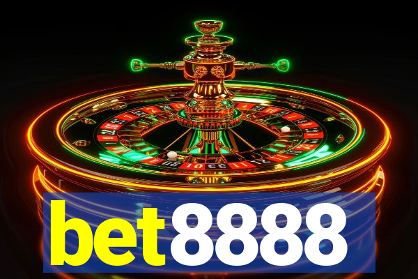 bet8888