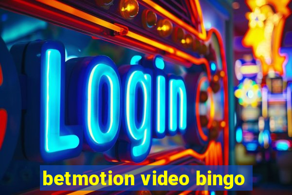 betmotion video bingo