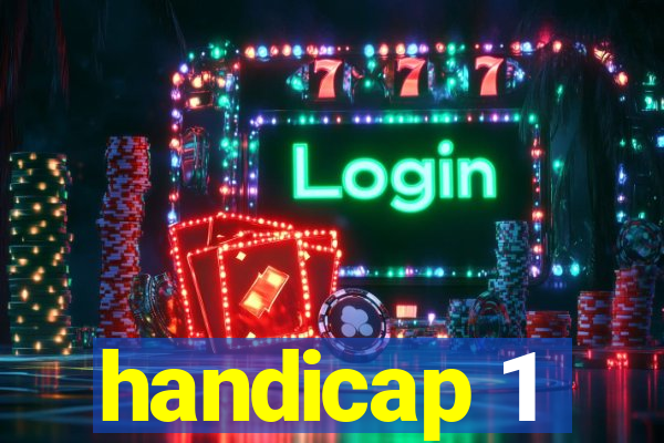 handicap 1