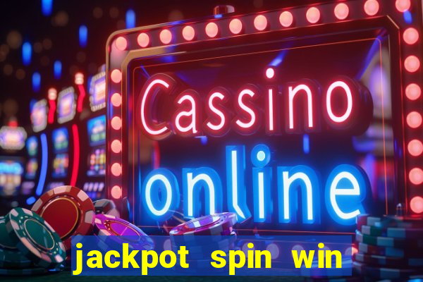 jackpot spin win real money gcash