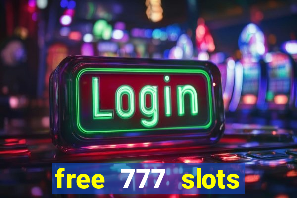 free 777 slots games download