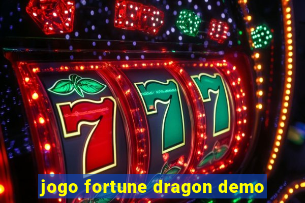 jogo fortune dragon demo