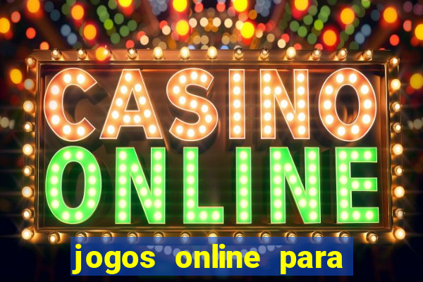 jogos online para ganhar dinheiro gratis