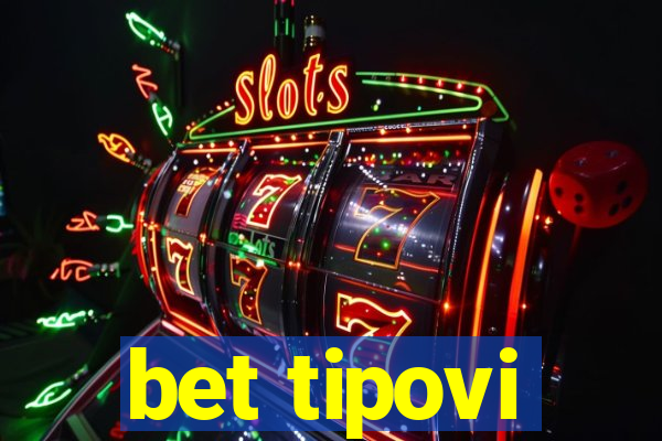 bet tipovi