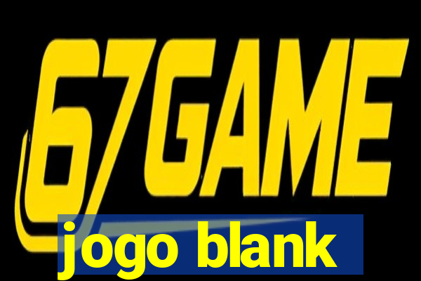 jogo blank