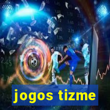 jogos tizme