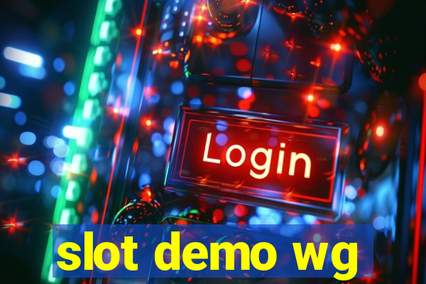 slot demo wg