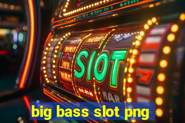 big bass slot png