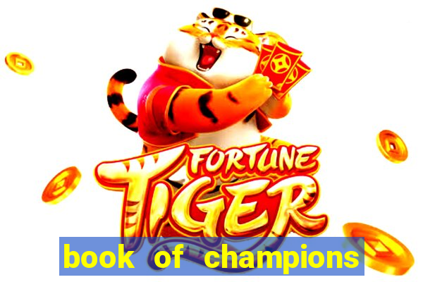 book of champions world glory slot free play