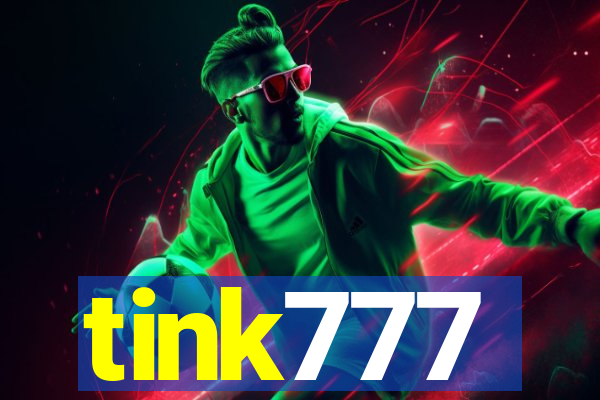 tink777