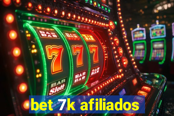 bet 7k afiliados