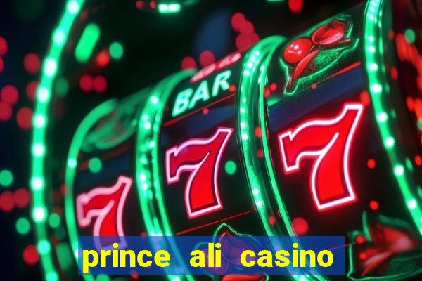 prince ali casino bonus code