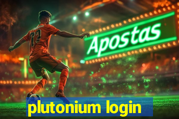 plutonium login