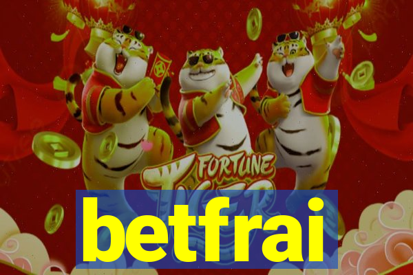 betfrai