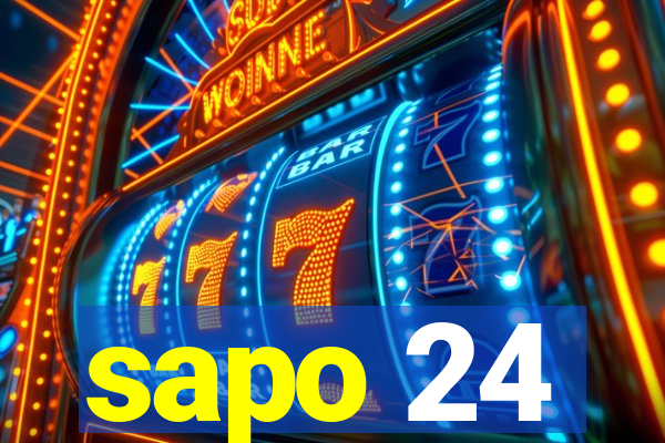 sapo 24