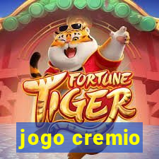 jogo cremio