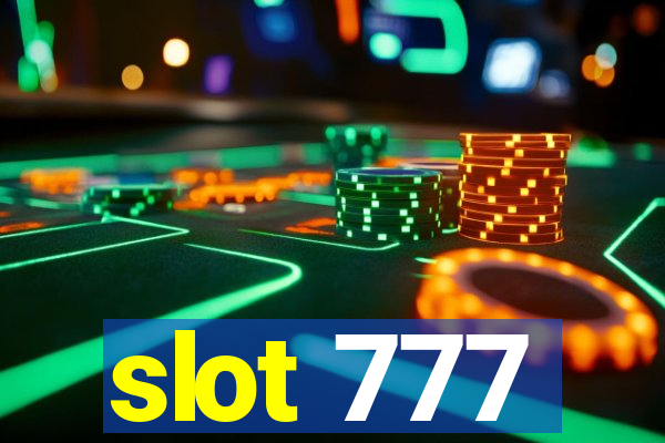 slot 777