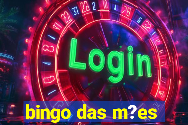 bingo das m?es