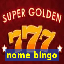 nome bingo