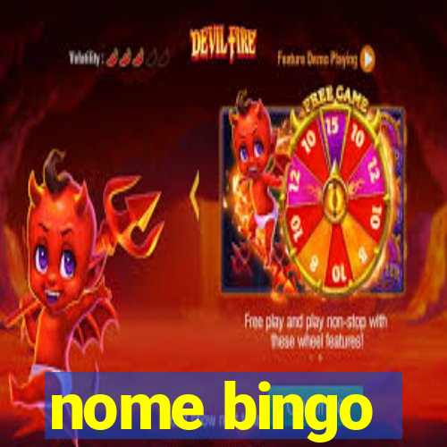 nome bingo