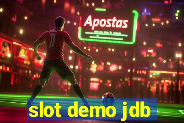 slot demo jdb