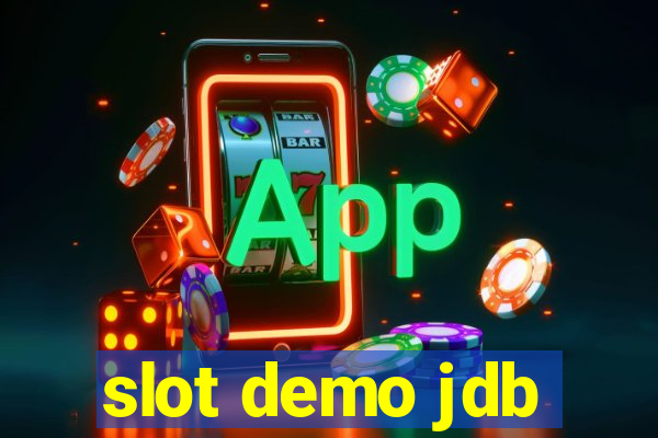 slot demo jdb