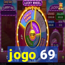 jogo 69