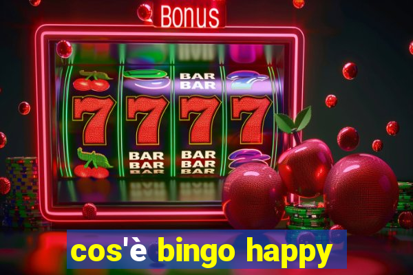 cos'è bingo happy