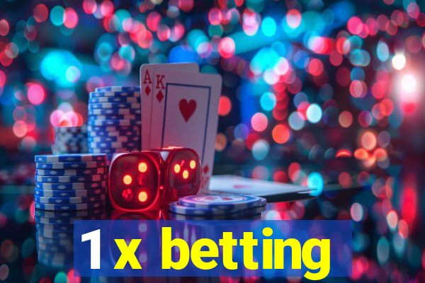 1 x betting