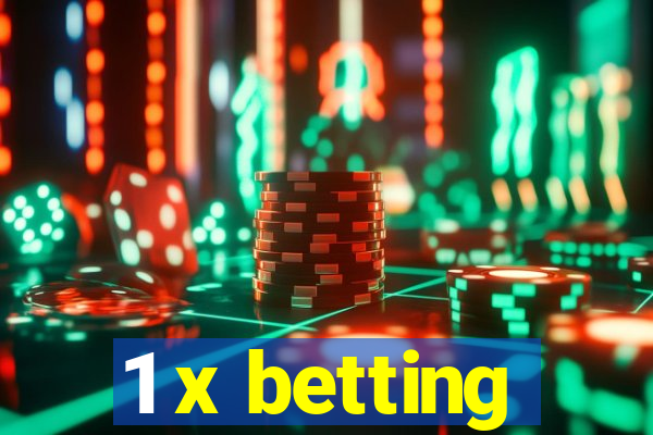 1 x betting