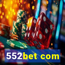 552bet com