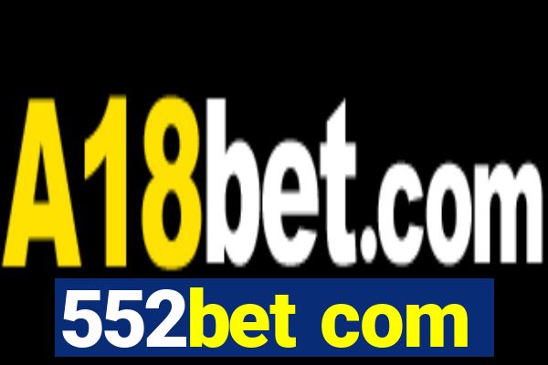 552bet com