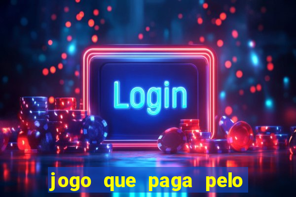 jogo que paga pelo pix de verdade