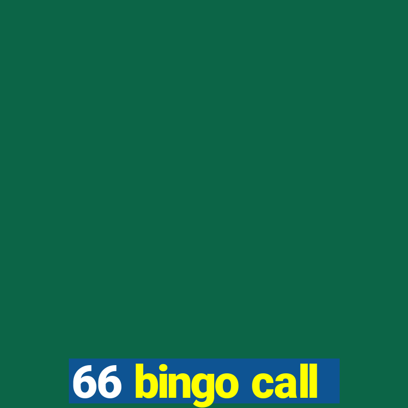 66 bingo call