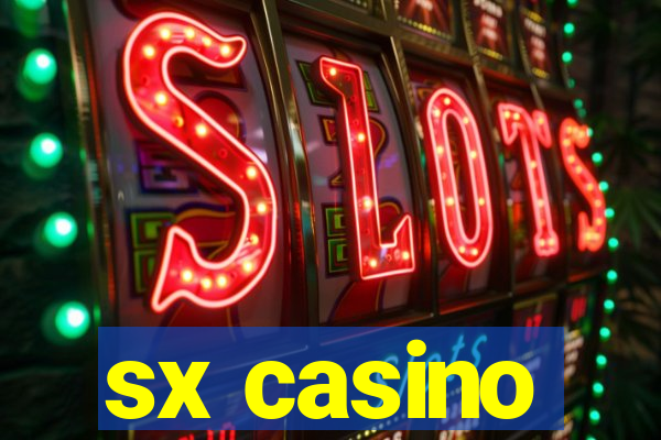 sx casino