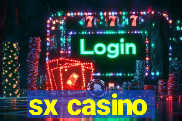 sx casino