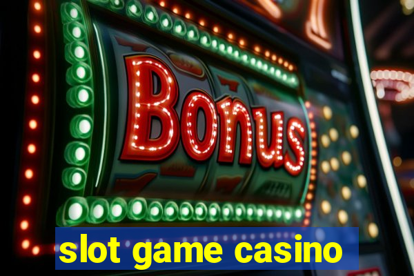 slot game casino