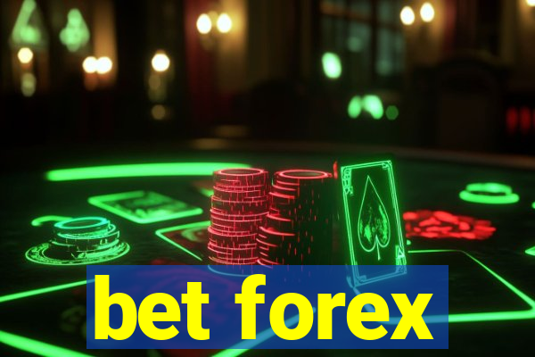 bet forex