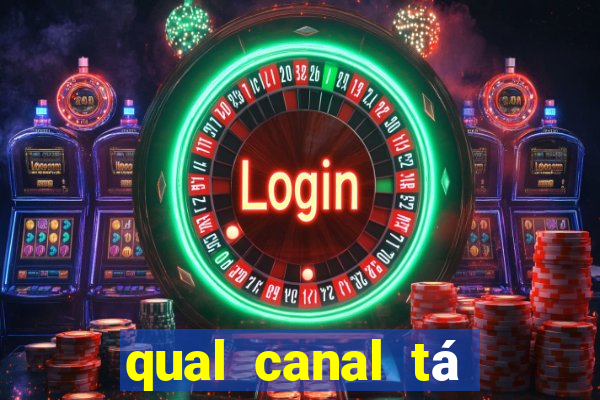 qual canal tá passando o jogo do internacional