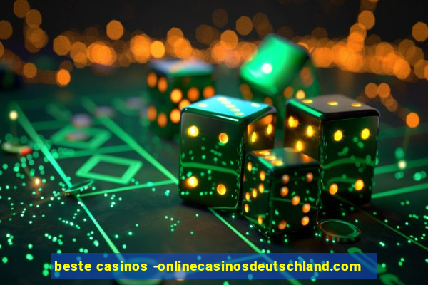 beste casinos -onlinecasinosdeutschland.com