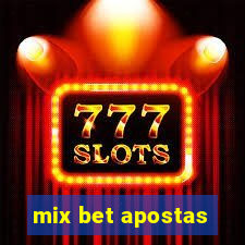 mix bet apostas