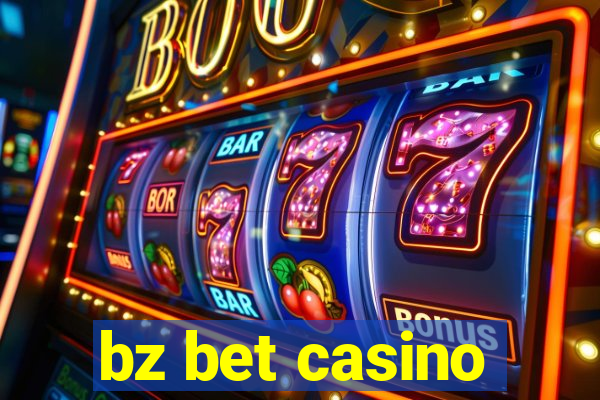 bz bet casino