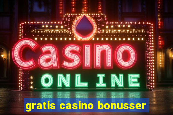 gratis casino bonusser