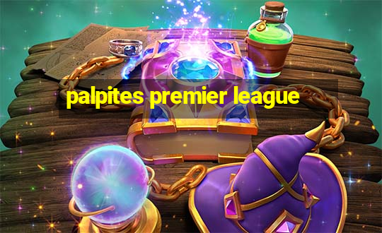 palpites premier league