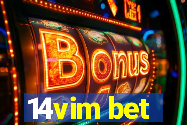 14vim bet