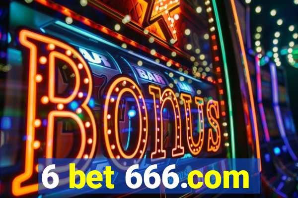 6 bet 666.com