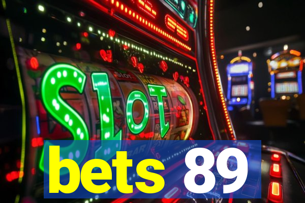 bets 89