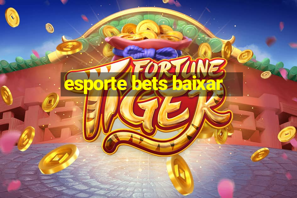 esporte bets baixar